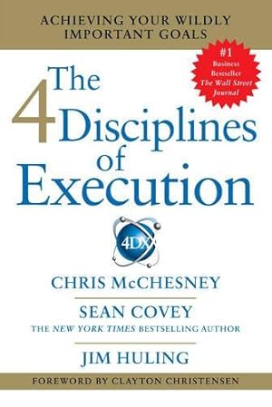 Imagen del vendedor de 4 Disciplines of Execution: Getting Strategy Done a la venta por WeBuyBooks