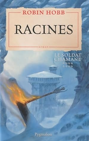 Racines - Robin Hobb