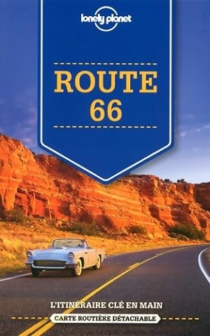 Route 66 - Sur la route itin raires cl s en main - 1ed - Karla Zimmerman