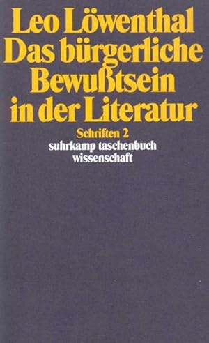 Seller image for Schriften. Bd.2 : Das brgerliche Bewutsein in der Literatur for sale by Smartbuy