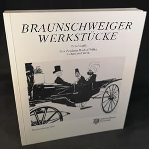 Der Zeichner Rudolf Wilke. Leben und Werk. Braunschweiger Werkstücke Band 7.