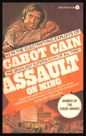 ASSAULT ON MING - A Cabot Cain Adventure