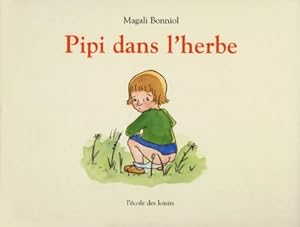 pipi dans l herbe - Magali Bonniol