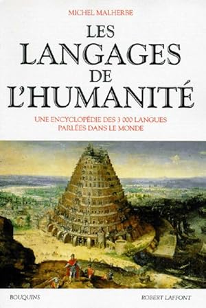 Les langages de l'humanit? - Michel Malherbe