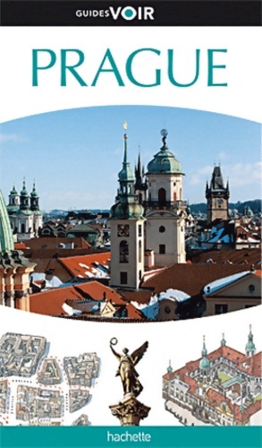 Guide voir Prague - Collectif