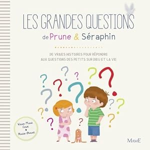 Les grandes questions de Prune et S?raphin - Karine-Marie Amiot