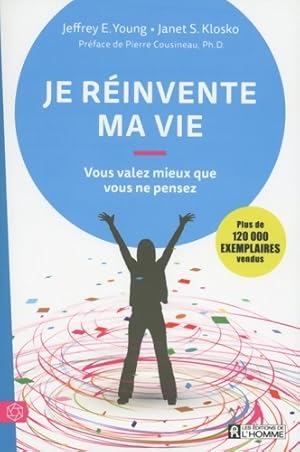 Je r?invente ma vie - Jeffrey E. Young