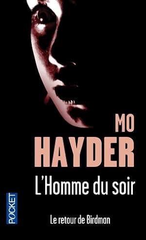 L'homme du soir - Mo Hayder