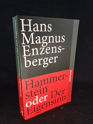 Hammerstein oder Der Eigensinn Eine deutsche Geschichte