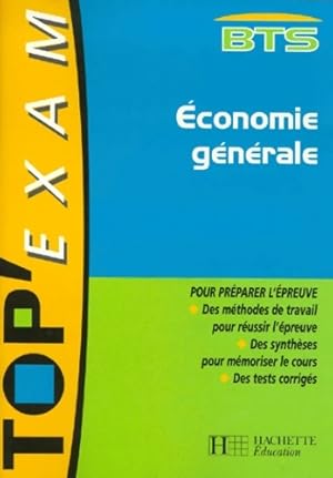  conomie g n rale : BTS toutes sections - Philippe Senaux