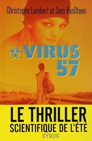 Bild des Verkufers fr Virus 57 - Christophe Lambert zum Verkauf von Book Hmisphres
