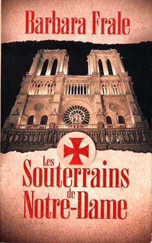 Seller image for Les souterrains de Notre-Dame - Barbara Frale for sale by Book Hmisphres