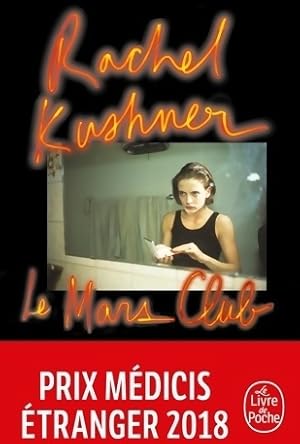 Bild des Verkufers fr Le Mars Club - Rachel Kushner zum Verkauf von Book Hmisphres