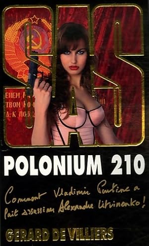 Polonium 210 - G?rard De Villiers