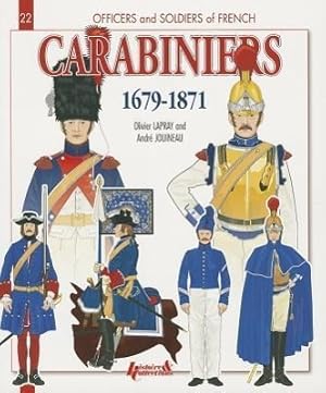 Bild des Verkufers fr Carabiniers 1679-1871 zum Verkauf von moluna