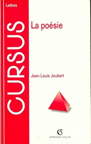 Image du vendeur pour La po?sie - Jean-Louis Joubert mis en vente par Book Hmisphres