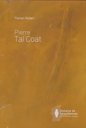 Image du vendeur pour Pierre Tal Coat - Florian Rodari mis en vente par Book Hmisphres