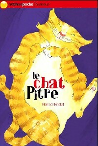 Le chat pitre - Florence Hinckel