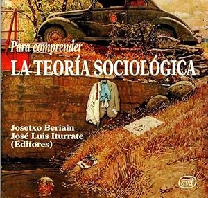 Imagen del vendedor de Para comprender la teora sociolgica . a la venta por Librera Astarloa