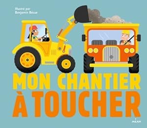 Mon chantier ? toucher - Christian Guibbaud