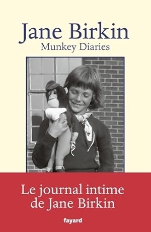 Munkey diaries (1957-1982) - Jane Birkin