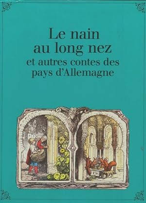 Le nain au long nez et autres contes des pays d'Allemagne - Collectif