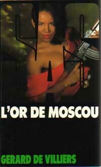 Imagen del vendedor de L'or de Moscou - G?rard De Villiers a la venta por Book Hmisphres