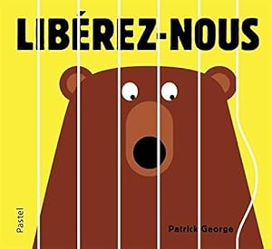 Lib?rez-nous - Patrick George