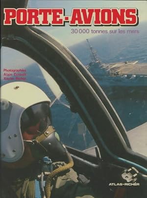 Bild des Verkufers fr Porte-avions. 30 000 tonnes sous les mers - Alain Ernoult zum Verkauf von Book Hmisphres