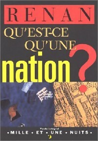 Qu'est-ce qu'une nation ? - Ernest Renan