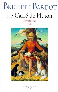 Seller image for M?moires Tome II : Le carr? de Pluton - Brigitte Bardot for sale by Book Hmisphres