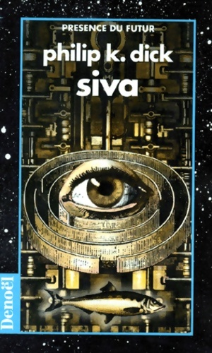 Seller image for La trilogie divine Tome I : Siva - Philip Kindred Dick for sale by Book Hmisphres