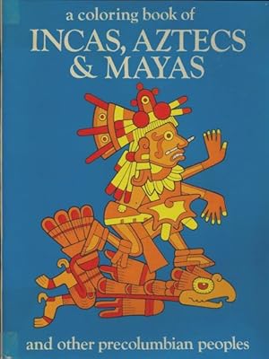 Seller image for A coloring book of Incas, Aztecs and Mayas - Collectif for sale by Book Hmisphres