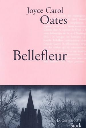 Seller image for Bellefleur - Joyce Carol Oates for sale by Book Hmisphres