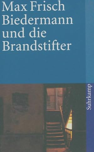 Seller image for Biedermann und die Brandstifter - Max Frisch for sale by Book Hmisphres