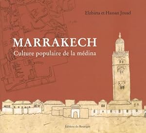 Marrakech - Culture populaire de la m?dina - Elzbieta