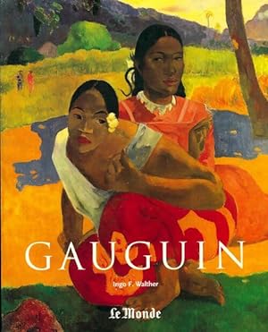 Paul Gauguin (1848-1903) - Ingo F. Walther