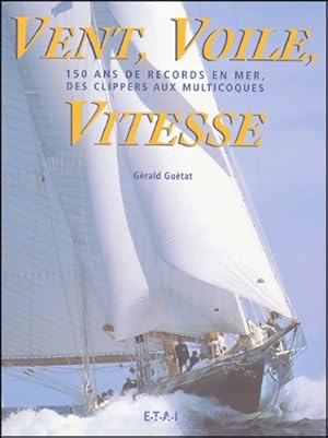 Vent voile vitesse - G rald Gu tat