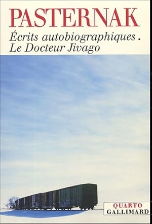 Image du vendeur pour crits autobiographiques - Le Docteur Jivago - Boris Pasternak mis en vente par Book Hmisphres