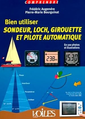 Bien utiliser sondeur loch girouette et pilote automatique - Fr d ric Augendre