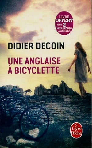Une anglaise ? bicyclette - Didier Decoin