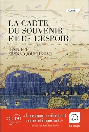 La carte du souvenir et de l'espoir : Volume 1 - Jennifer Zeynab Joukhadar