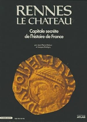 Image du vendeur pour Rennes-le-Chateau - Jean-Pierre Deloux mis en vente par Book Hmisphres