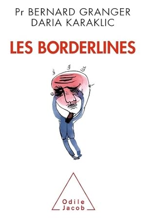 Les Borderlines - Bernard Granger