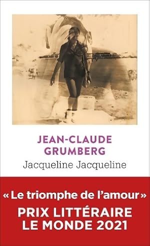 Jacqueline jacqueline - Jean-Claude Grumberg