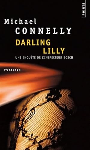 Bild des Verkufers fr Darling Lilly - Michael Connelly zum Verkauf von Book Hmisphres