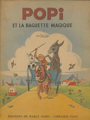 Immagine del venditore per Popi et la baguette magique - Trucy venduto da Book Hmisphres