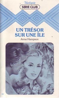 Un tr sor sur une  le - Anne Hampson