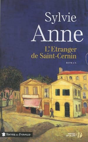 L'?tranger de Saint-Cernin - Sylvie Anne