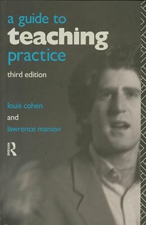 Seller image for A guide to teaching practice - Louis Cohen for sale by Book Hmisphres